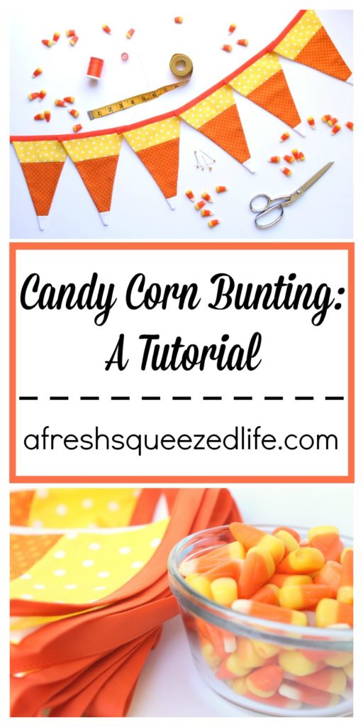 CANDY CORN BUNTING TUTORIAL - A Fresh-Squeezed Life